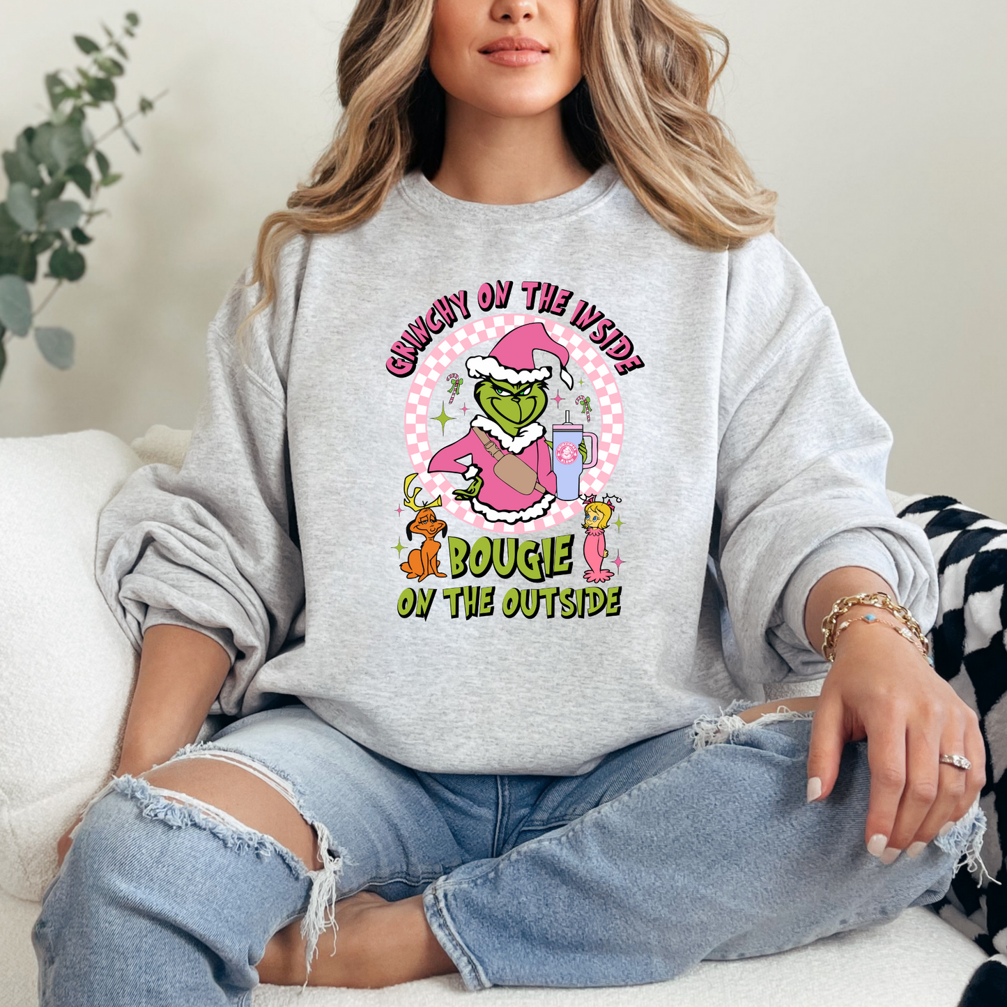 Christmas Gr!nchie on the inside, Bougie on the Outside Cup Holiday T-shirt Sweatshirt