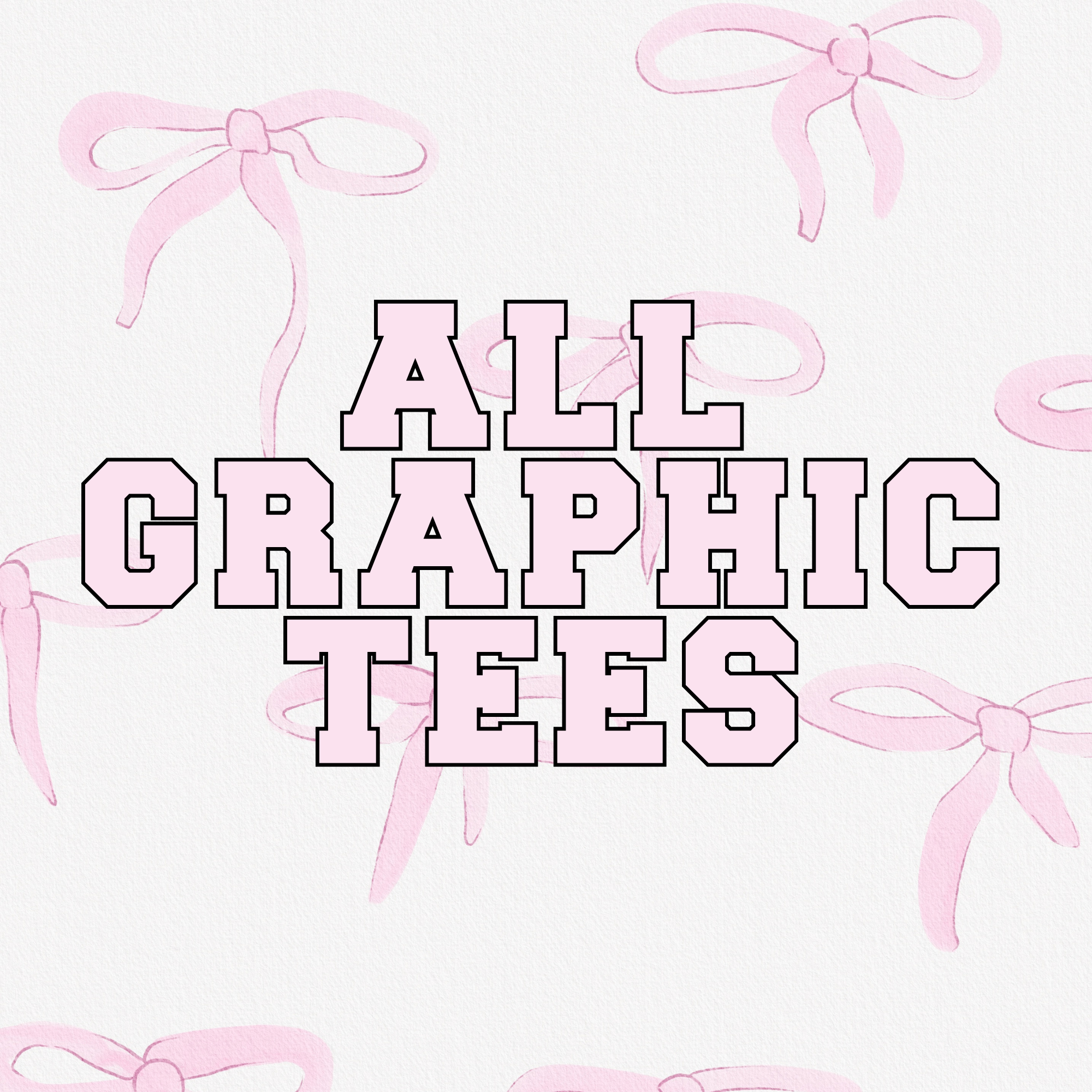GRAPHIC TEES