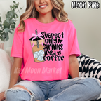 Suspect Only Drinks Iced Coffee - T-shirt Sweatshirt