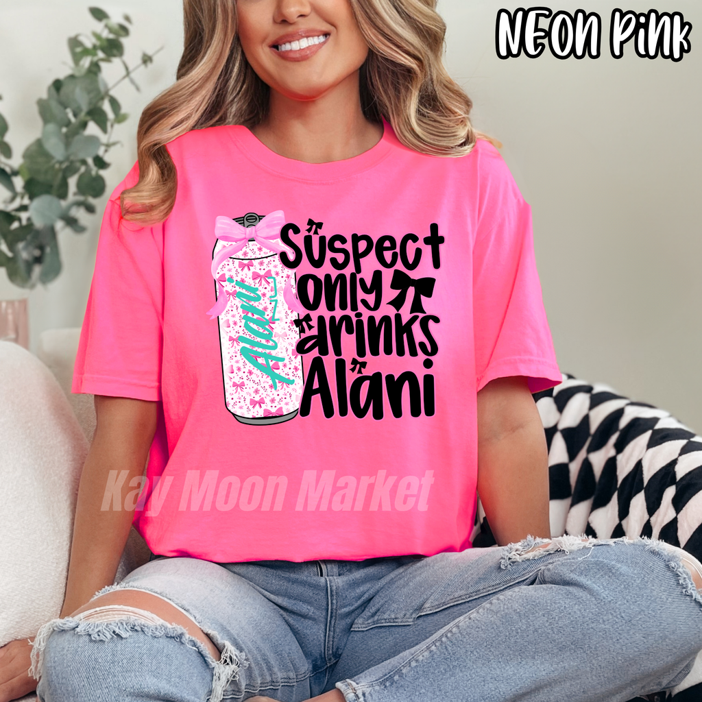 Suspect Only Drinks Alani Energy Drink - T-shirt Sweatshirt