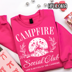 Campfire Social Club - Life is better by the campfire camping - T-shirt Sweatshirt