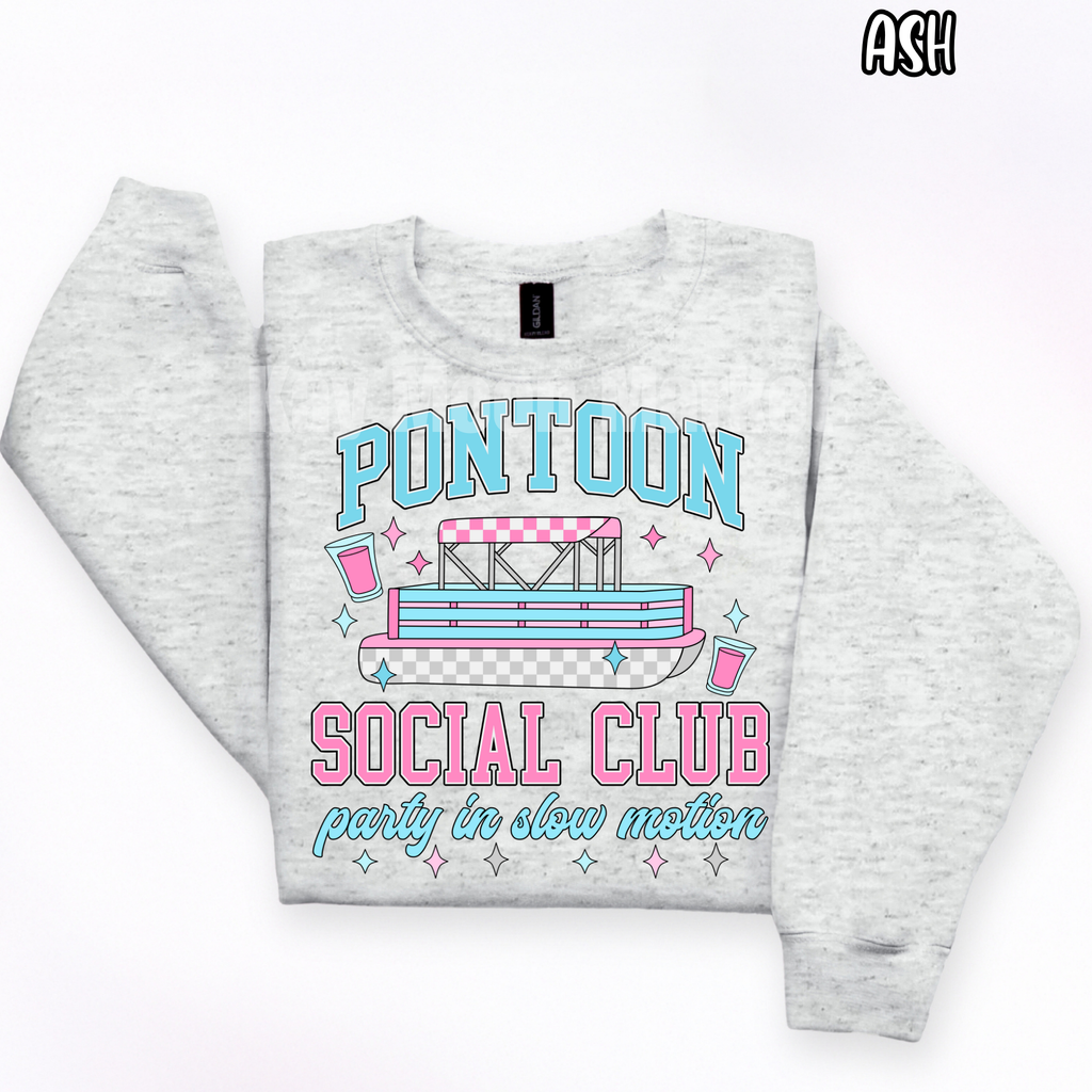 Pontoon Social Club -Party In Slow Motion - T-shirt Sweatshirt