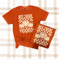 Hey Pumpkin - Fall Ready To Ship T-Shirt