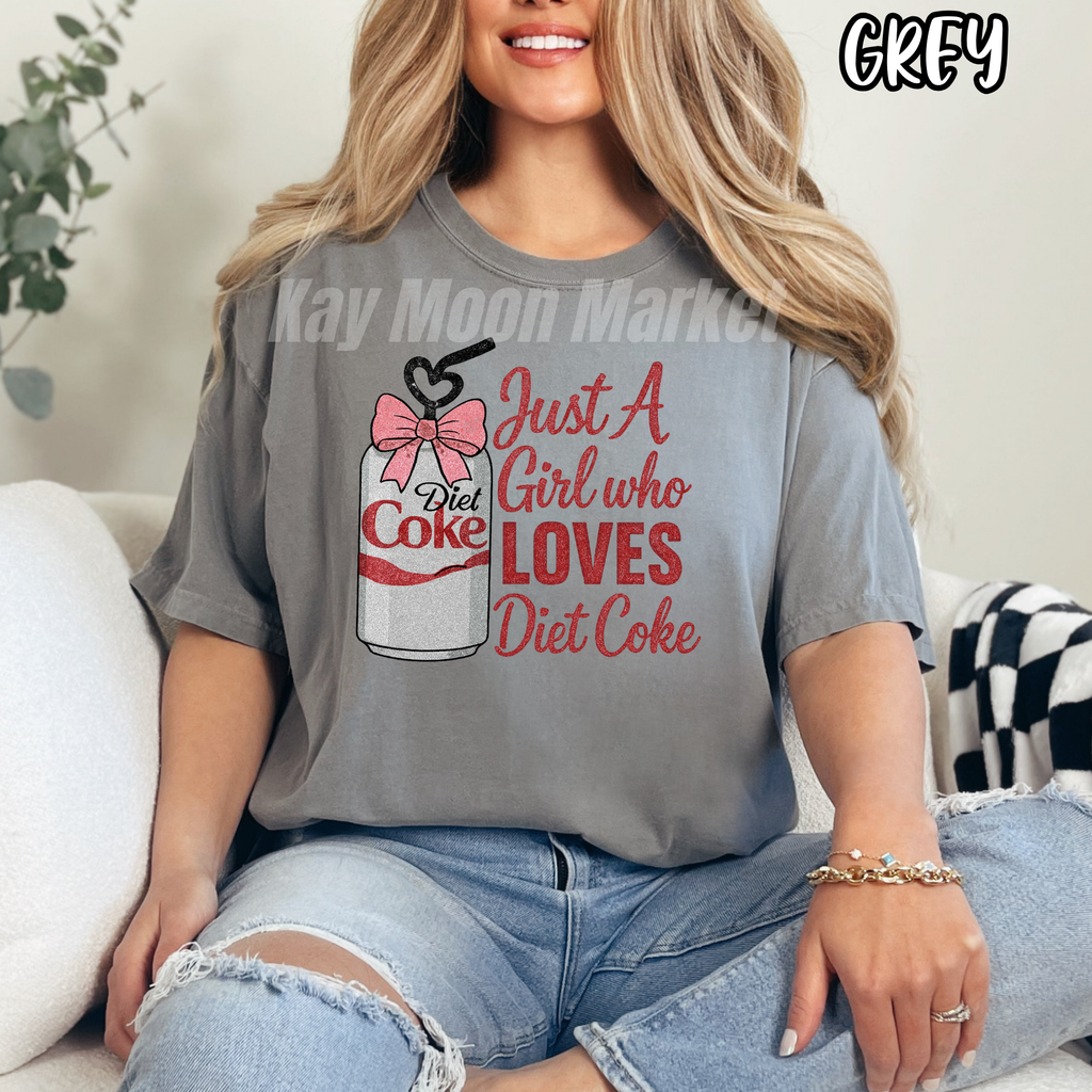Just A Girl Who Loves Diet Coke - Cute trending DRINKS - T-shirt Sweatshirt