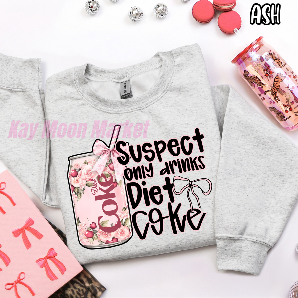 Suspect Only Drinks Diet Cola Soda - T-shirt Sweatshirt
