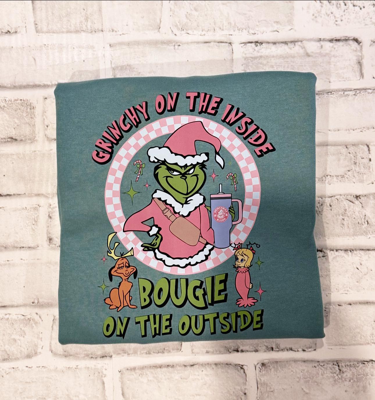 Christmas Gr!nchie on the inside, Bougie on the Outside Cup Holiday T-shirt Sweatshirt