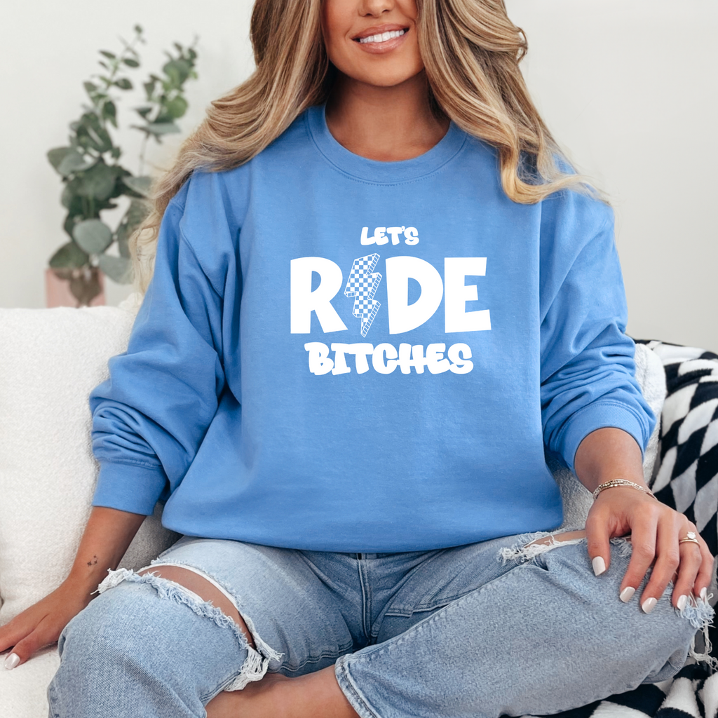 Let's Ride Bxtches Moto Riding Dirtbike SXS T-Shirt Sweatshirt