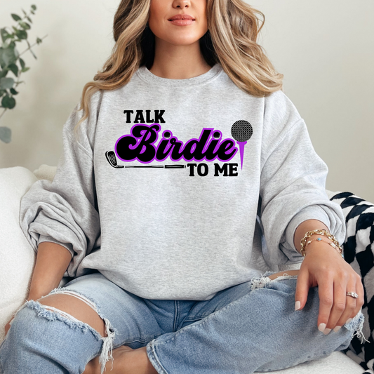 Talk Birdie to Me Golf Purple T-shirt Sweatshirt
