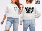 Badass Bonus Mom- Mama - T-shirt Sweatshirt