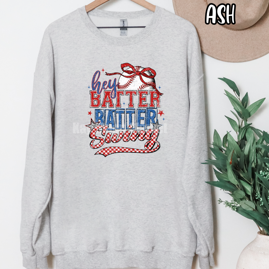 Hey Batter Batter Swing ~ Sports ~ Tee Sweatshirt