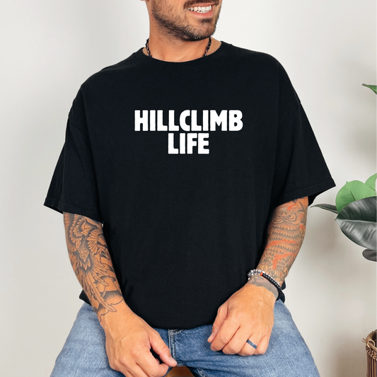 HILLCLIMB LIFE T-Shirt Sweatshirt