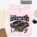 Play Something Country - Trending Music - T-shirt Sweatshirt
