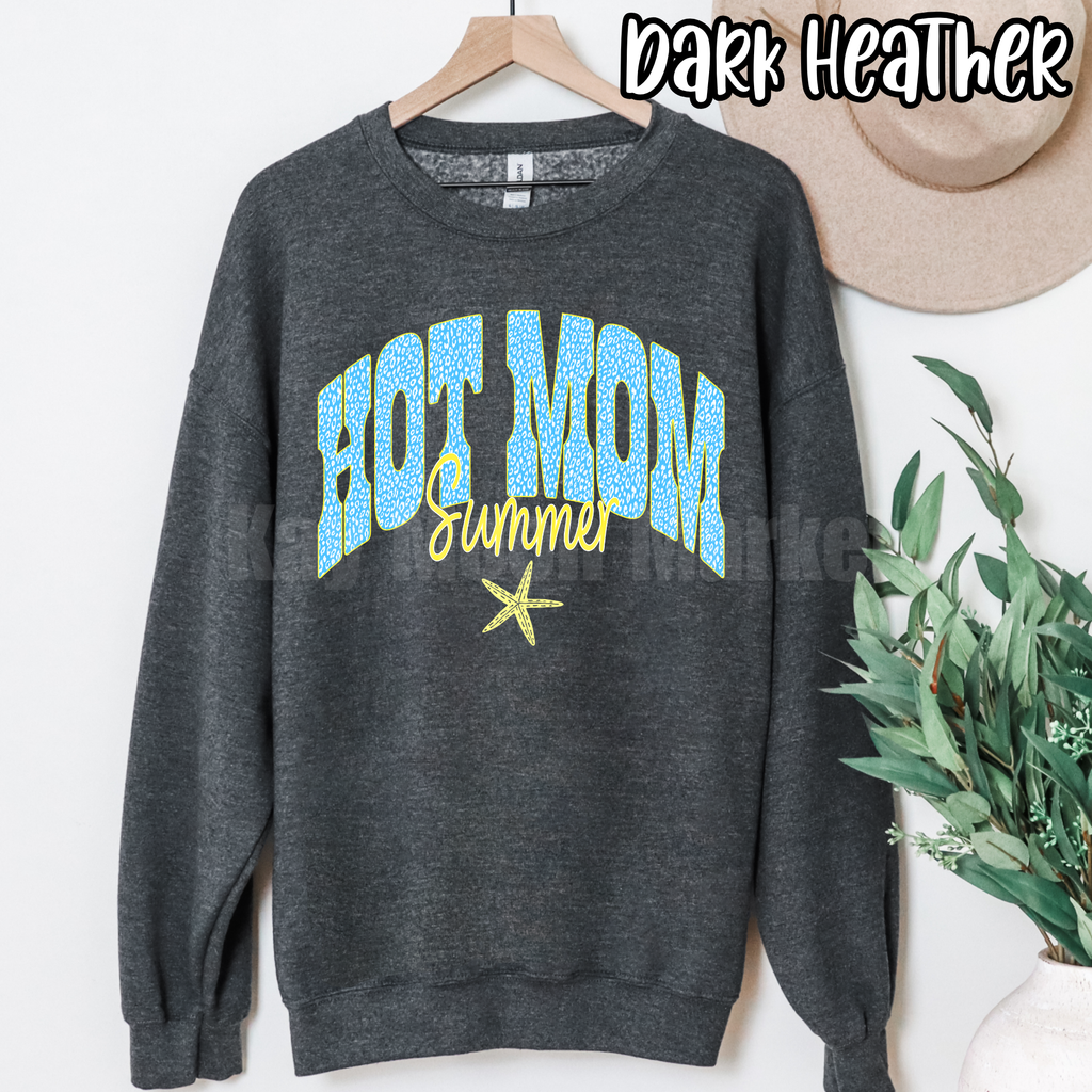 Hot Mom Summer - Beach Lake Sunny Mama - T-shirt Sweatshirt