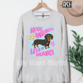 More Weenies Less Meanies - Weiner Dog Mom - T-shirt Sweatshirt