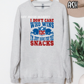 I Don't Care Who Wins - Super Football - T-shirt Sweatshirt